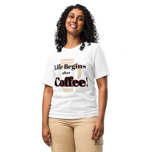 Life Begins after Coffee Tee - Morning Coffee Tee - Bag & Bard