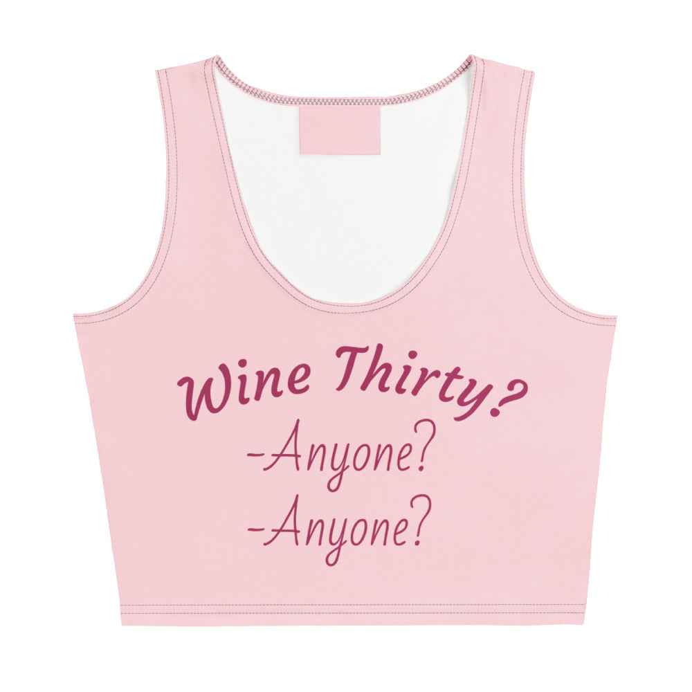Pink Wine Thirty?…anyone?…anyone?” t-shirt. Slogan in playful, nostalgic font — a cheeky nod to pop culture and pour-time rituals, perfect for apparel or social storytelling.