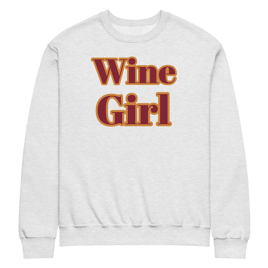 Wine Girl Sweatshirt - Weekend Winery Wear Shirt - Bag & Bard