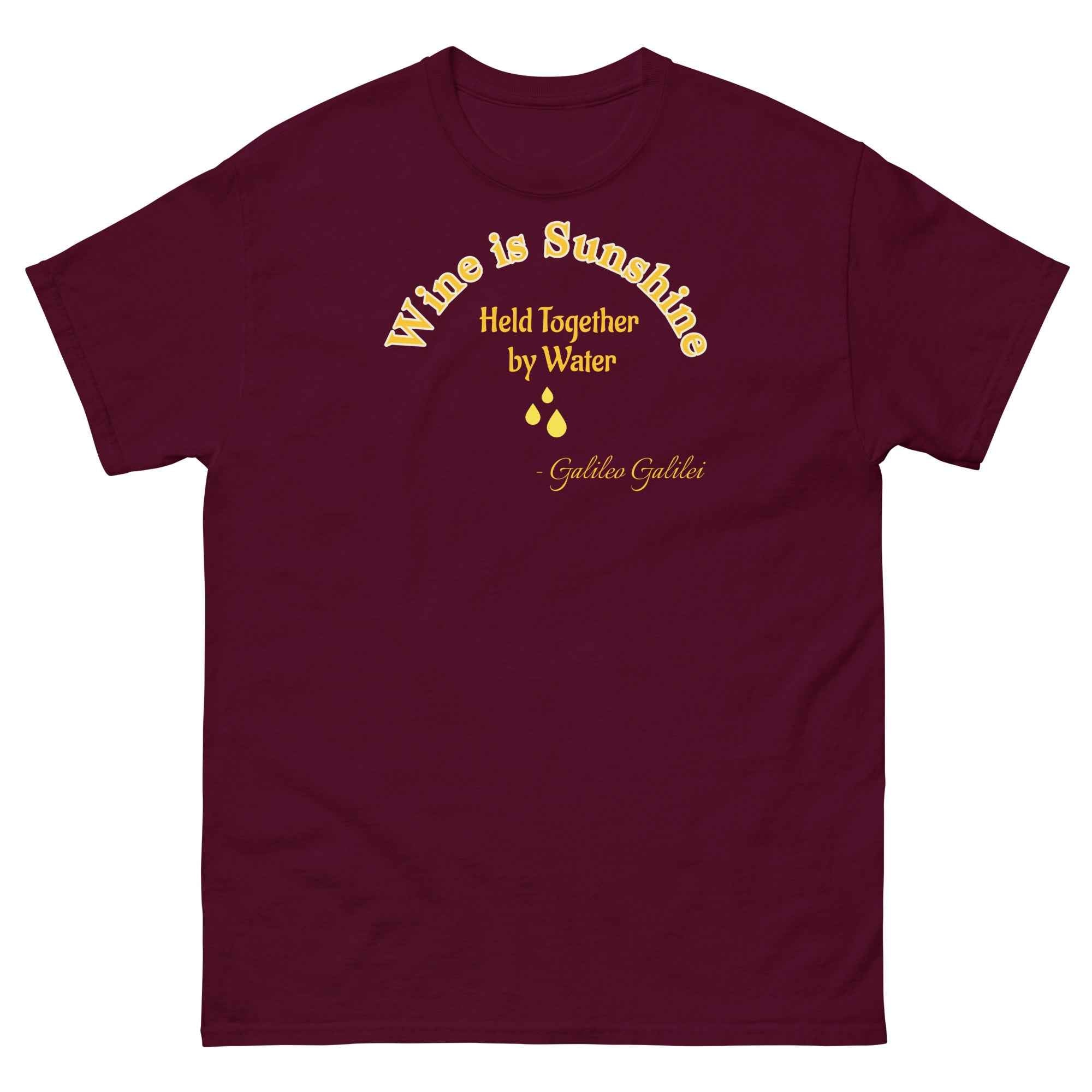 Wine is Sunshine Held Together by Water T-Shirt