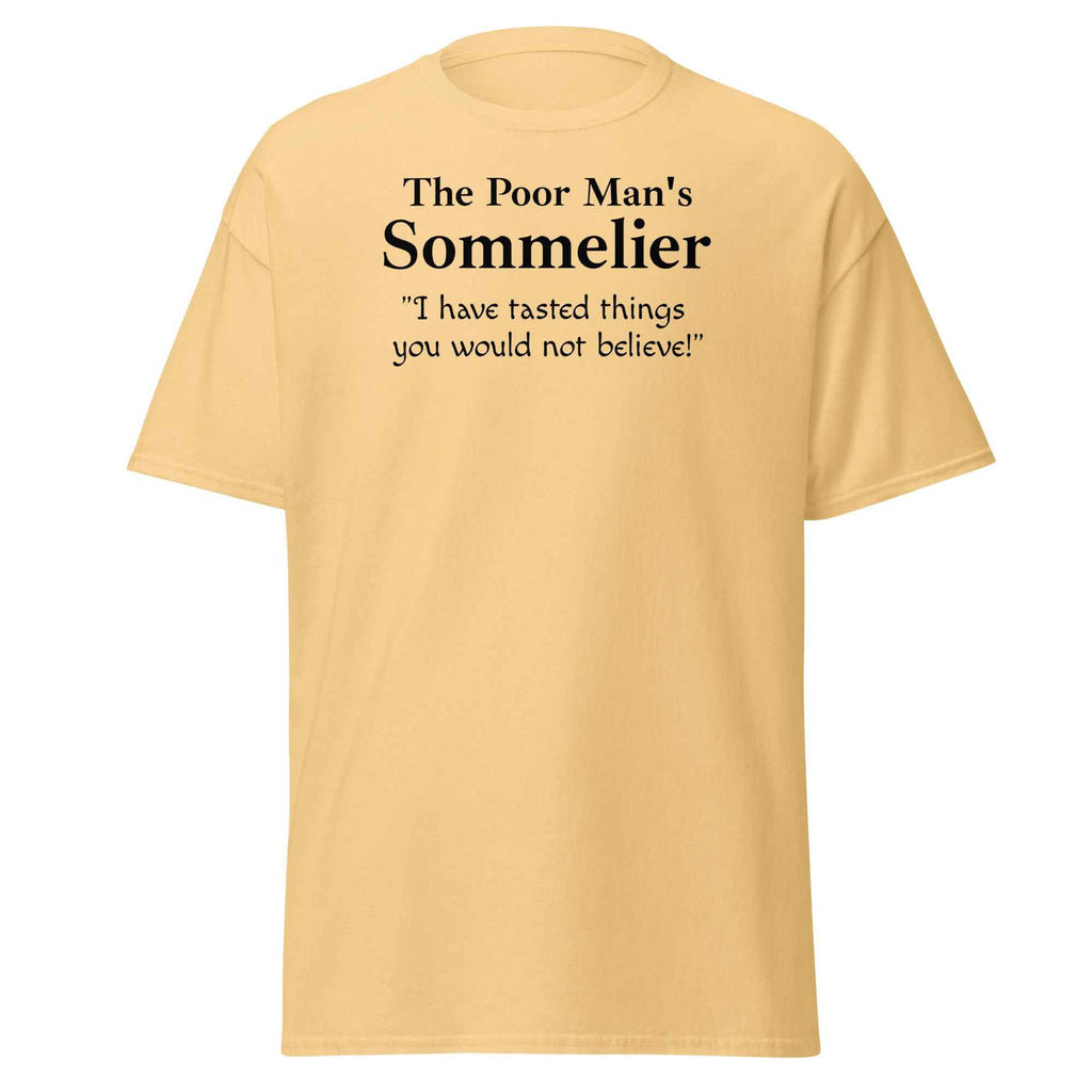 Poor Man's Sommelier T-Shirt