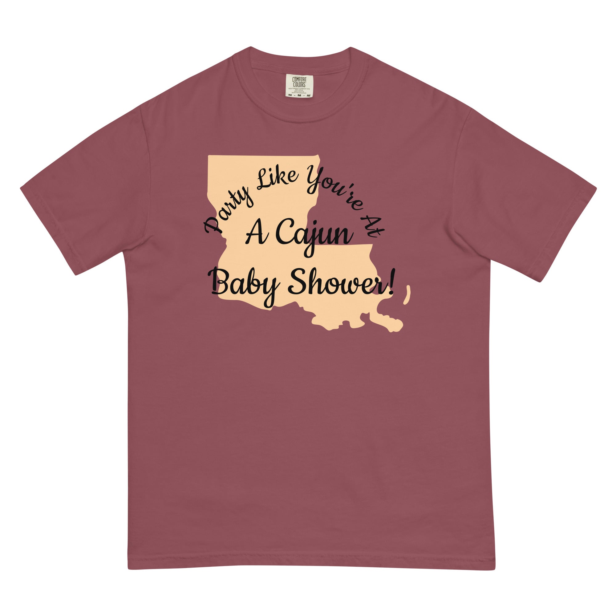 Behave as at a Cajun Baby Shower T-shirt - Bag & Bard