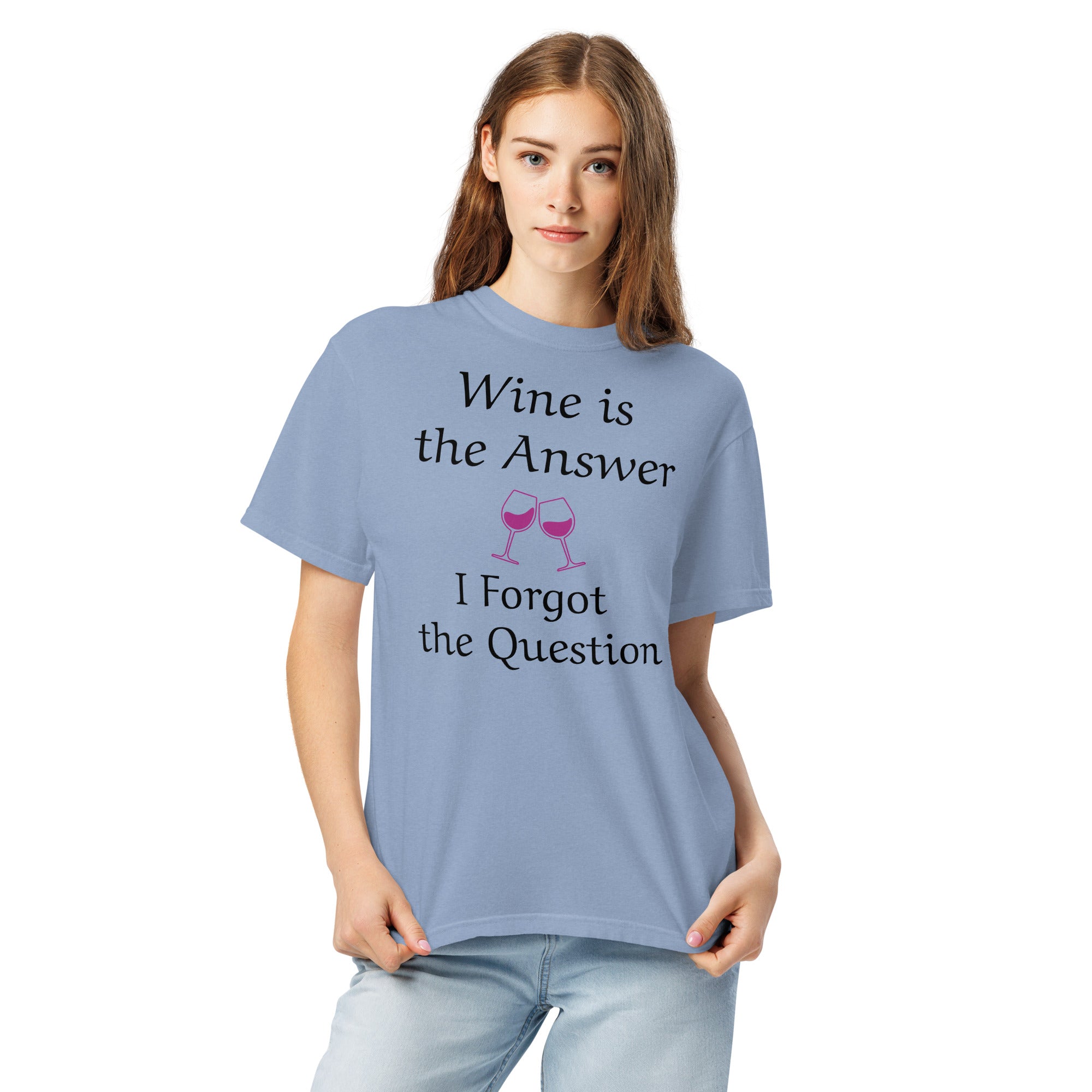 Wine Is The Answer Tee - Funny Wine Shirt - Weekend Wine Wear - Bag & Bard
