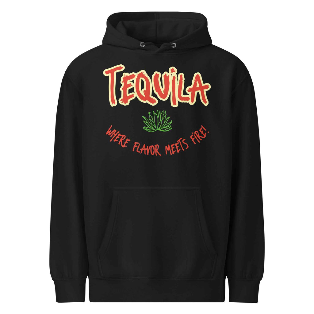 Black Sweatshirt featuring bold red and yellow text “TEQUILA” above a green agave plant and the phrase “WHERE FLAVOR MEETS FIRE!” A vibrant design celebrating tequila’s bold spirit and fiery flavor.
