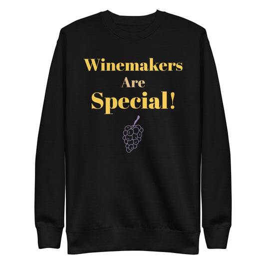 Winemakers are Special Sweatshirt - Sweatshirt Honoring Winemakers - Bag & Bard