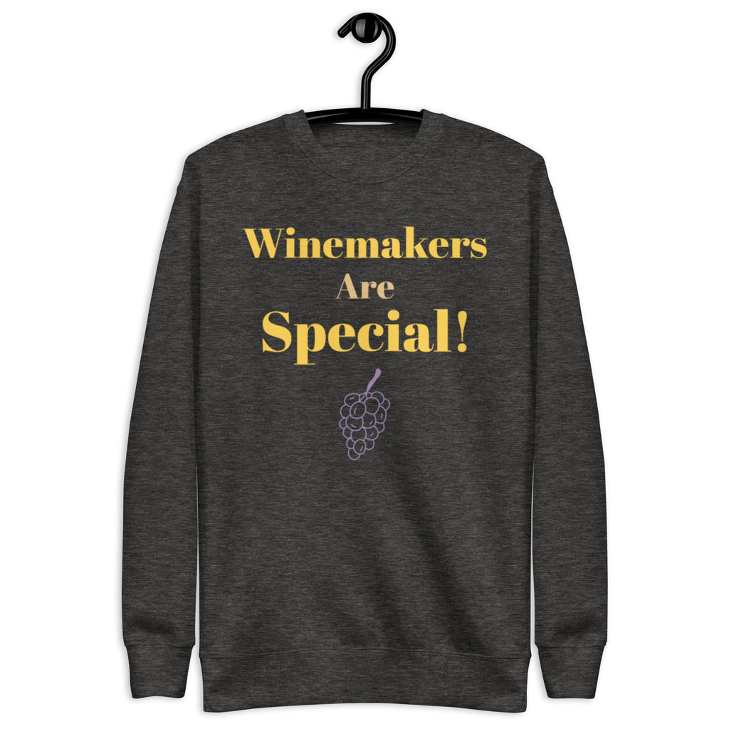 Winemakers are Special Sweatshirt - Sweatshirt Honoring Winemakers - Bag & Bard