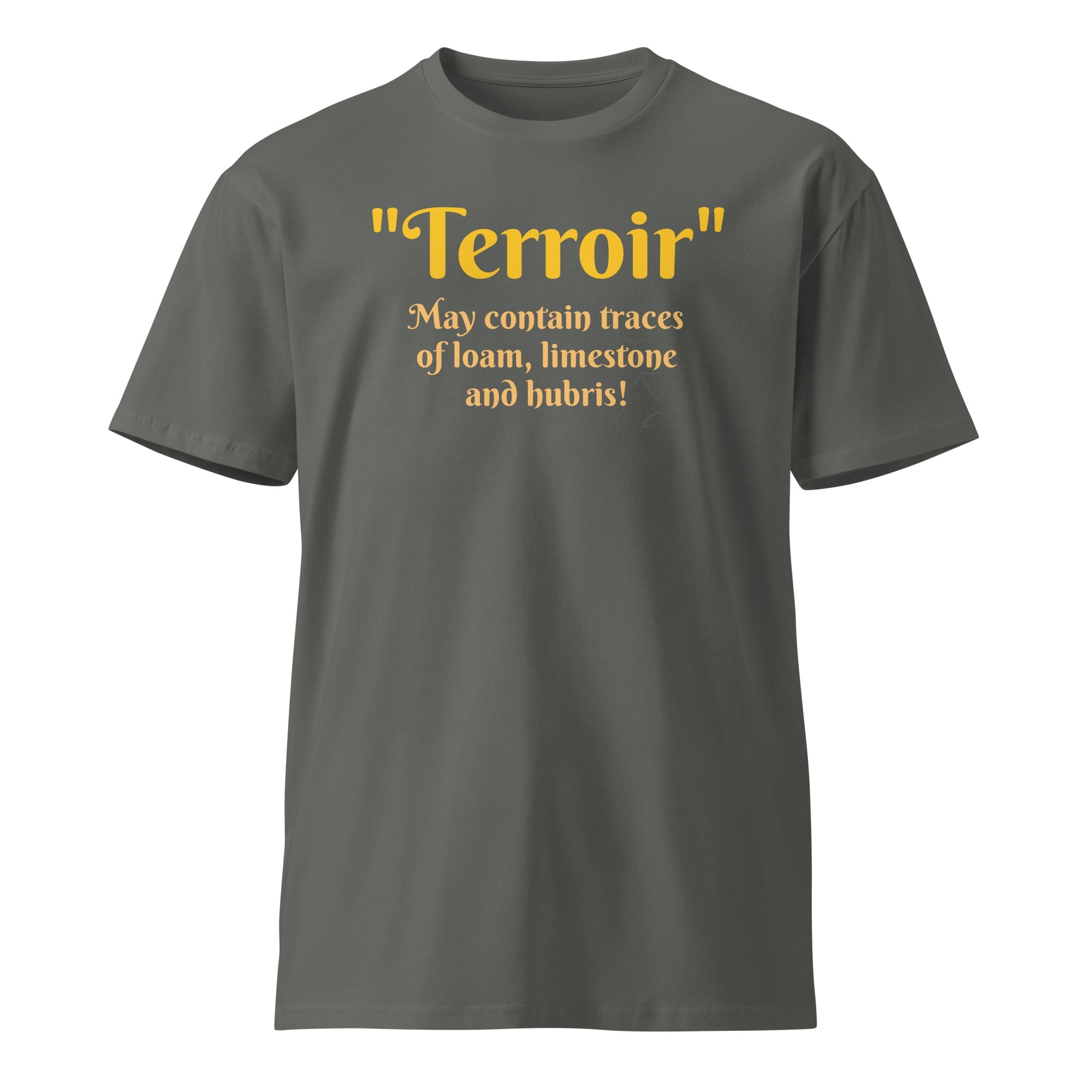 Terroir - May Contain Traces of Loam, Limestone and Hubris Tee - Bag & Bard