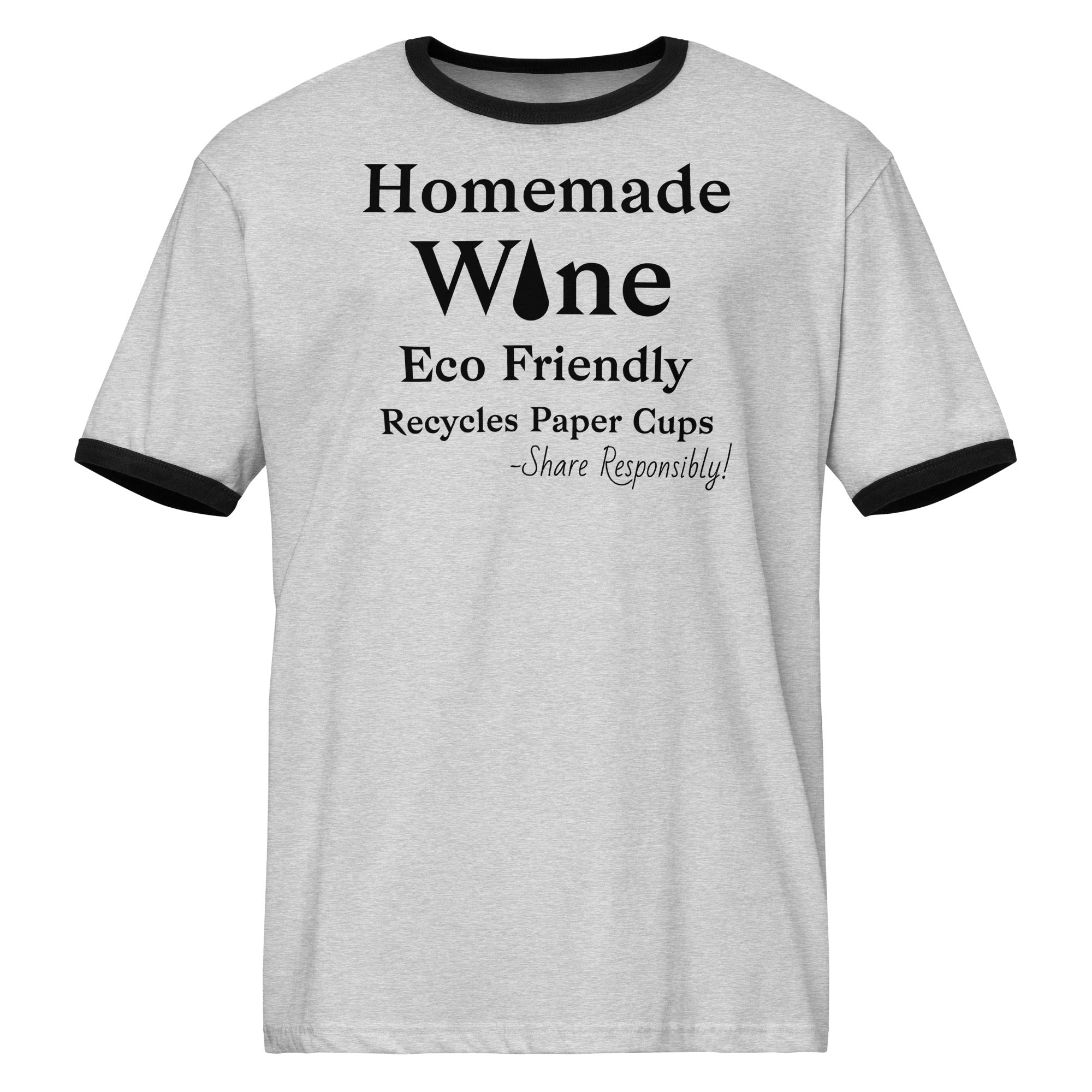Homemade Wine "Eco Friendly" T-Shirt - Sarcastic Wine Shirt - Bag & Bard