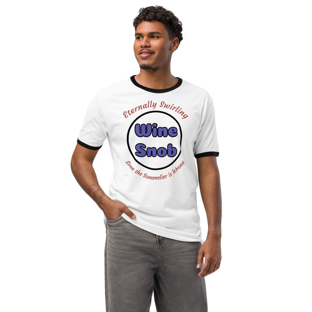 Wine Snob T-shirt - "Eternally Swirling - Even the Sommelier is Wrong" - Bag & Bard