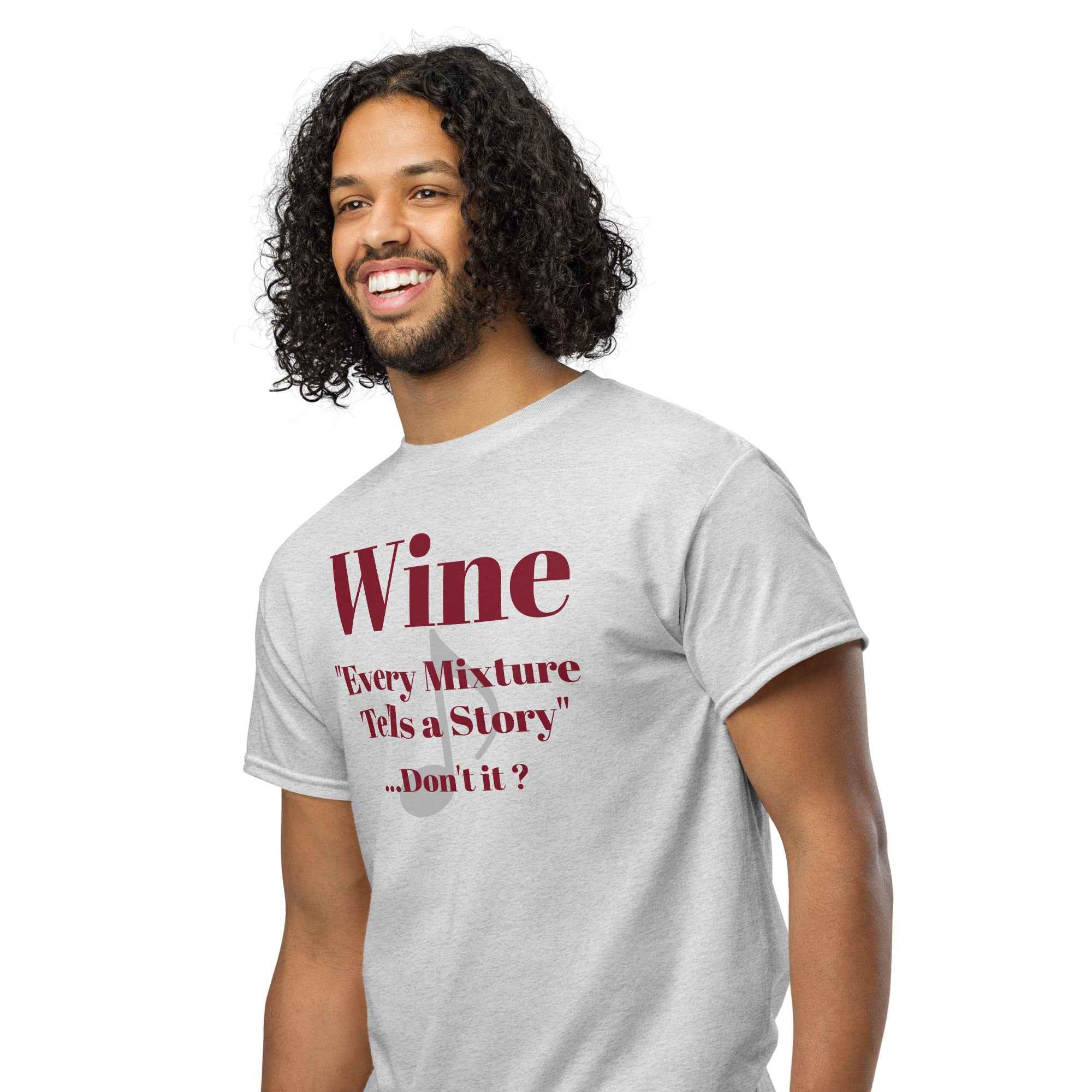 Unisex t-shirt with “Wine..Every Mixture Tells a Story” printed in bold script—evoking heritage, fermentation folklore, and Missouri winemaking pride.
