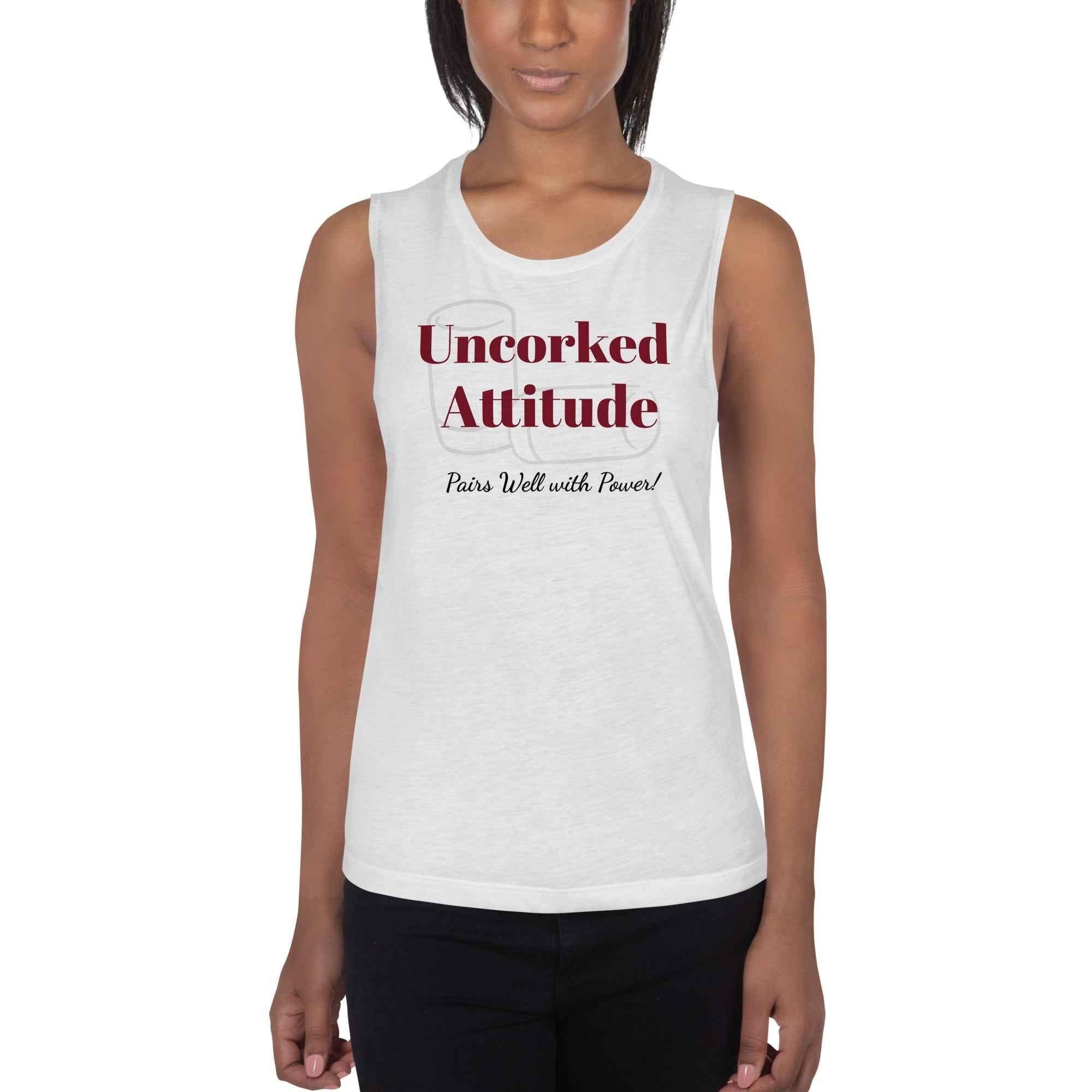 Women’s graphic tank top with bold wine-inspired slogan ‘Uncorked Attitude. Pairs Well with Power’—lightweight fit, empowering apparel for confident, vintage-loving rebels
