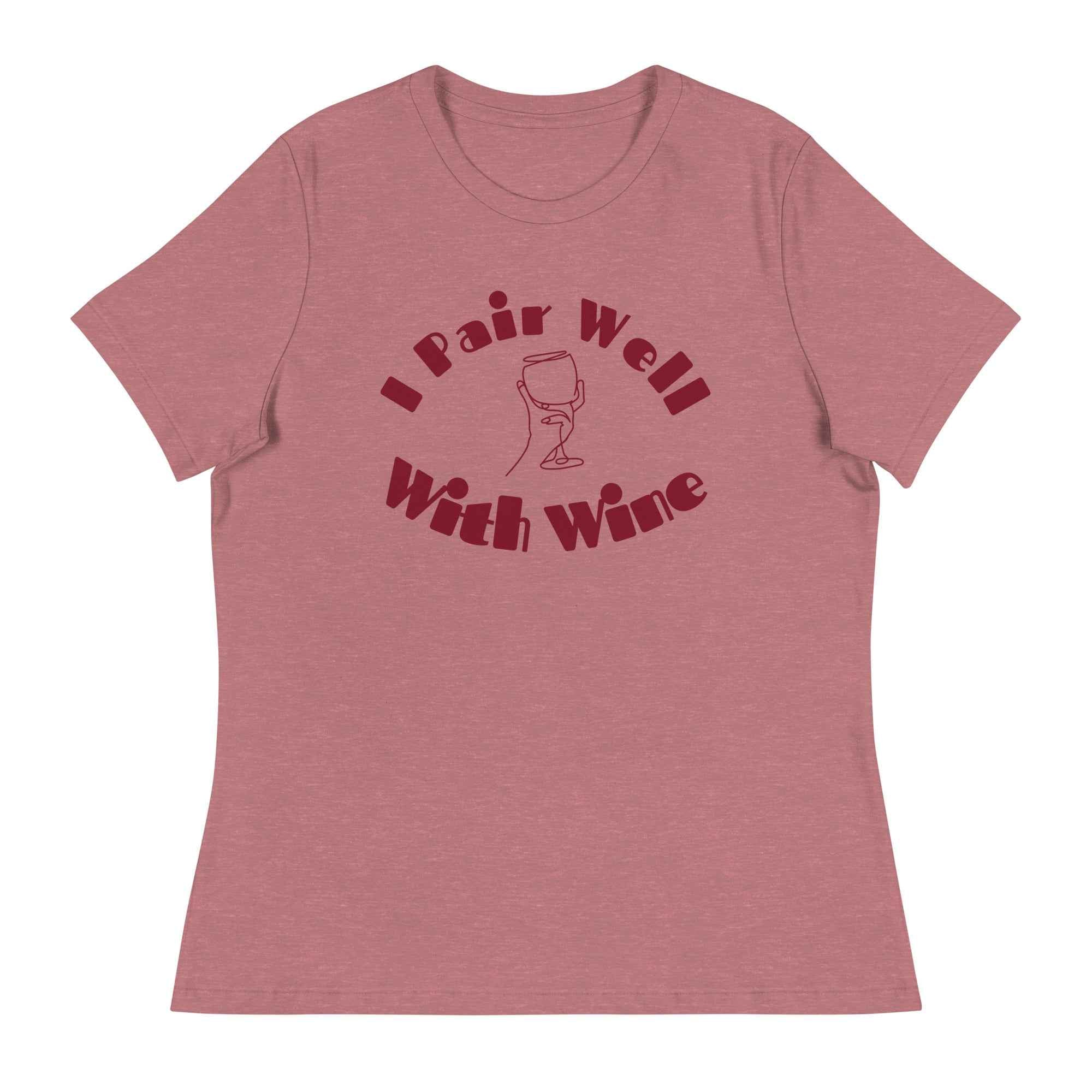 Women's  t-shirt with bold “I Pair Well with Wine” text, styled for wine lovers and road trippers